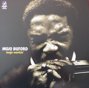MOJO BUFORD / モジョ・ビュフォード / MOJO WORKIN'
