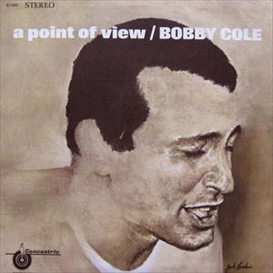 BOBBY COLE / ボビー・コール / POINT OF VIEW