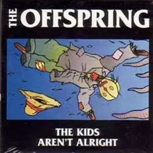KIDS AREN'T ALRIGHT/OFFSPRING/オフスプリング｜PUNK｜ディスク