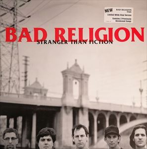 BAD RELIGION / バッド・レリジョン / STRANGER THAN FICTION