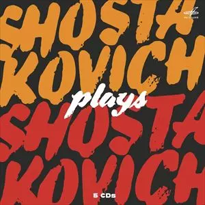 DMITRI SHOSTAKOVICH / ドミトリ・ショスタコーヴィチ / PLAYS