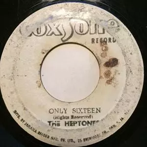 HEPTONES / ヘプトーンズ / ONLY SIXTEEN