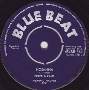 PETER & PAUL / HOSANNA