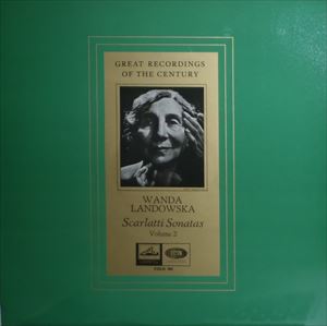 WANDA LANDOWSKA / ワンダ・ランドフスカ / SCARLATTI: SONATA VOLUME 2