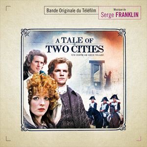 ORIGINAL SOUNDTRACK / オリジナル・サウンドトラック / TALE OF TWO CITIES
