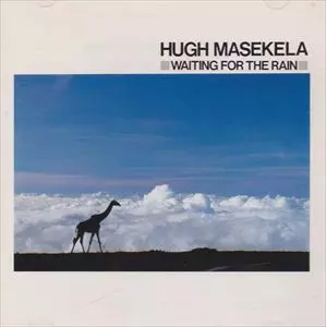 HUGH MASEKELA / ヒュー・マセケラ / ウェイティング・フォー・ザ・レイン