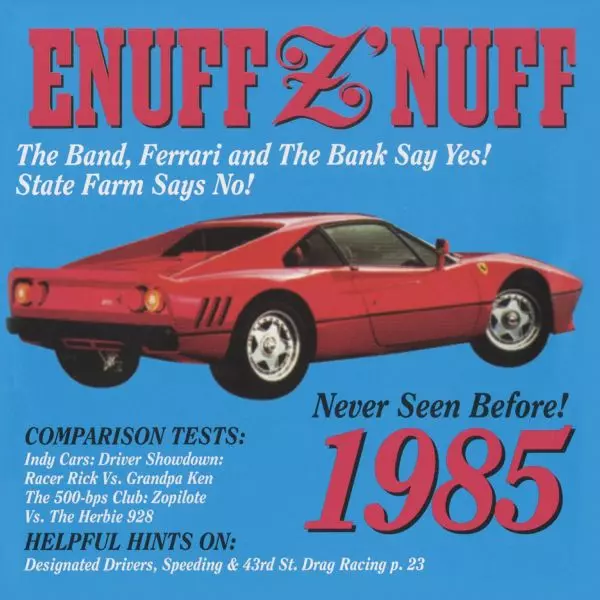 ENUFF Z'NUFF / イナフ・ズナフ / 1985