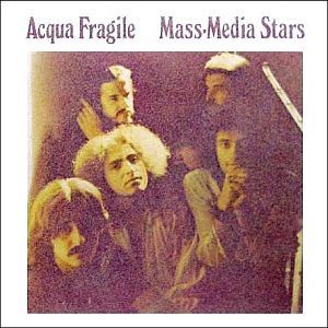 ACQUA FRAGILE / アクア・フラジーレ / MASS-MEDIA STARS