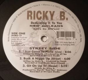 DEDICATING IT TO YOU NEW ORLEANS (LET'S GO GITT'EM)/RICKY B|HIPHOP/R&B ...