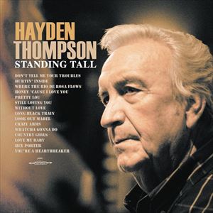 HAYDEN THOMPSON / STANDING TALL