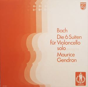 MAURICE GENDRON / モーリス・ジャンドロン / BACH: DIE 6 SUITEN FUR VIOLONCELLO SOLO BWV 1007?1012
