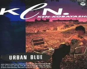 小林健 / アーバン・ブルー CD AOR レア Urban Blue アーバン・ブルー/KEN KOBAYASHI/小林健｜日本のロック｜ディスク