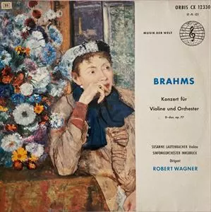 SUSANNE LAUTENBACHER / ズザーネ・ラウテンバッハー / BRAHMS: KONZERT FUR VIOLINE UND ORCHESTER D-DUR, OP.77