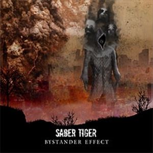 SABER TIGER / サーベル・タイガー / BYSTANDER EFFECT