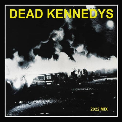 DEAD KENNEDYS / デッド・ケネディーズ / FRESH FRUIT FOR ROTTING VEGETABLES 2022 MIX