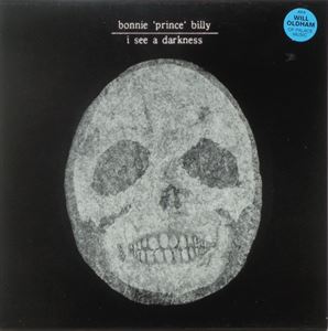 BONNIE PRINCE BILLY / ボニー・プリンス・ビリー / I SEE A DARKNESS
