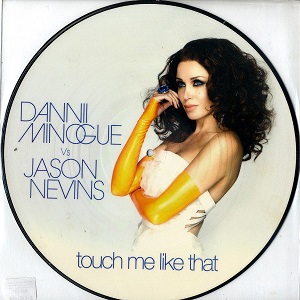 DANNII MINOGUE / ダニー・ミノーグ / TOUCH ME LIKE THAT