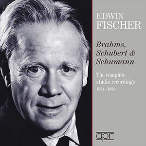 EDWIN FISCHER / エドウィン・フィッシャー / BRAHMS, SCHUBERT & SCHUMANN