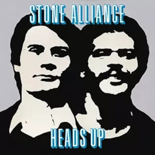 STONE ALLIANCE / ストーン・アライアンス / Heads Up(LP)