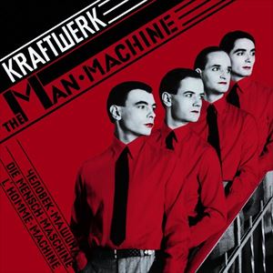 KRAFTWERK / クラフトワーク / MAN-MACHINE