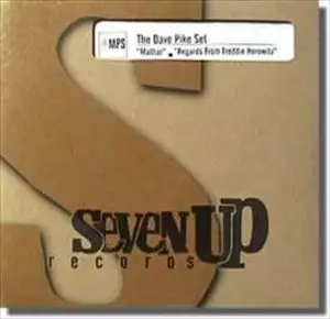 DAVE PIKE SET / MATHAR / REGARDS FROM FREDDIW HOROWITZ