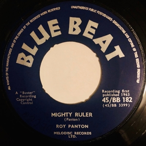 ROY PANTON / MIGHTY RULER