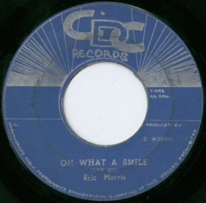 ERIC MONTY MORRIS / エリック・モンティ・モリス / OH WHAT A SMILE (CAN DO)