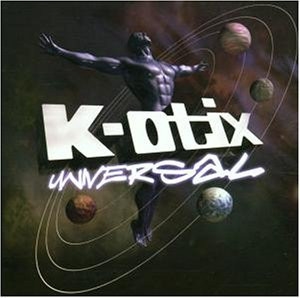 K-OTIX / UNIVERSAL
