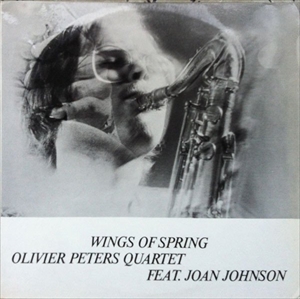 OLIVIER PETERS / オリヴィエ・ピータース / WINGS OF SPRING