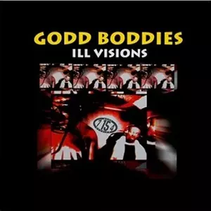 【激レアCD】ILL VISION / GODD BODDIES GODD BODDIES商品一覧｜ディスクユニオン・オンラインショップ