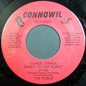 IKE NOBLE / DANCE DANCE DANCE TO THE MUSIC (Y'ALL)