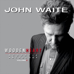 JOHN WAITE WOODEN HEART ジョン・ウェイト-