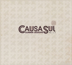 CAUSA SUI / SUMMER SESSIONS VOL.1-3
