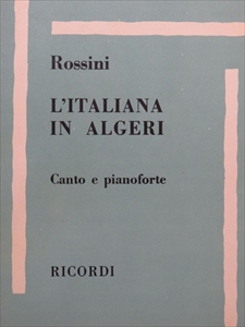 GIOACHINO ROSSINI / ジョアキーノ・ロッシーニ / L'ITALIANA IN ALGERI