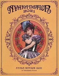 AYAKA SASAKI / 佐々木彩夏 / AYAKA NATION 2021 IN YOKOHAMA ARENA