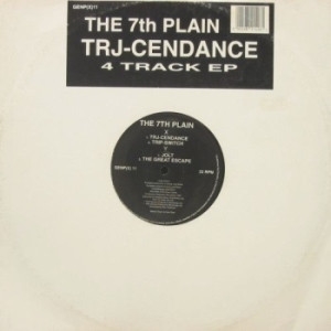 7TH PLAIN / TRJ-CENDANCE