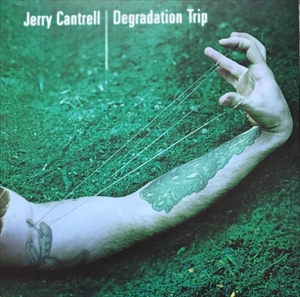 JERRY CANTRELL / ジェリー・カントレル / DEGRADATION TRIP
