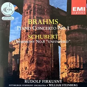 BRAHMS: PIANO CONCERTO NO.1 / SCHUBERT: SYMPHONY NO.8 UNFINISHED