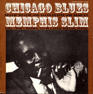 MEMPHIS SLIM / メンフィス・スリム / CHICAGO BLUES
