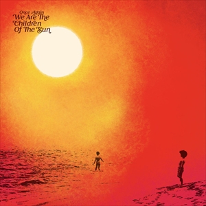 V.A.  / オムニバス / ONCE AGAIN WE ARE THE CHILDREN OF THE SUN