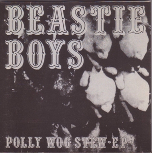 BEASTIE BOYS / ビースティ・ボーイズ / POLLY WOG STEW EP