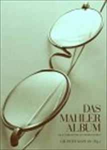 GILBERT KAPLAN / ギルバート・キャプラン / DAS MAHLER ALBUM (GERMAN EDITION)