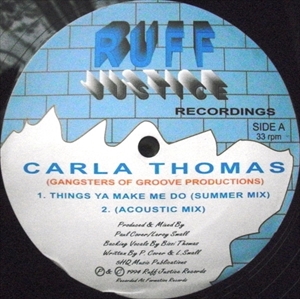 CARLA THOMAS / カーラ・トーマス / THINGS YA MAKE ME DO