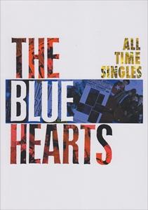 THE BLUE HEARTS / ザ・ブルーハーツ / バンド・スコア ALL TIME SINGLES