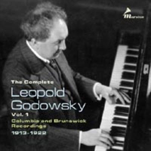 LEOPOLD GODOWSKY / レオポルド・ゴドフスキー / COMPLETE VOL.1 COLUMBIA AND BRUNSWICK RECORDINGS 1913-1922
