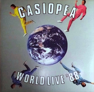 CASIOPEA / カシオペア / WORLD LIVE '88