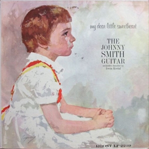 JOHNNY SMITH / ジョニー・スミス / MY DEAR LITTLE SWEETHEART