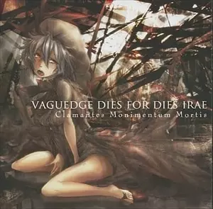 Mortis Monimentum Clamantes アニメ / Mortis Monimentum Clamantes - Irae Dies For Dies 東方】Vaguedge VDFDI アニメ