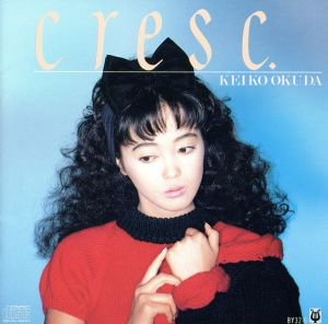 KEIKO OKUDA / 奥田圭子 / クレッシェンド