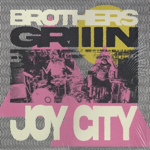 BROTHERS GRIIIN / JOY CITY